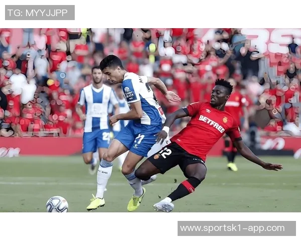 西甲赛事分析：马洛卡主场迎战全力争胜三分之战